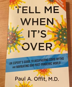 Tell Me When It’s Over - (ARC Copy)