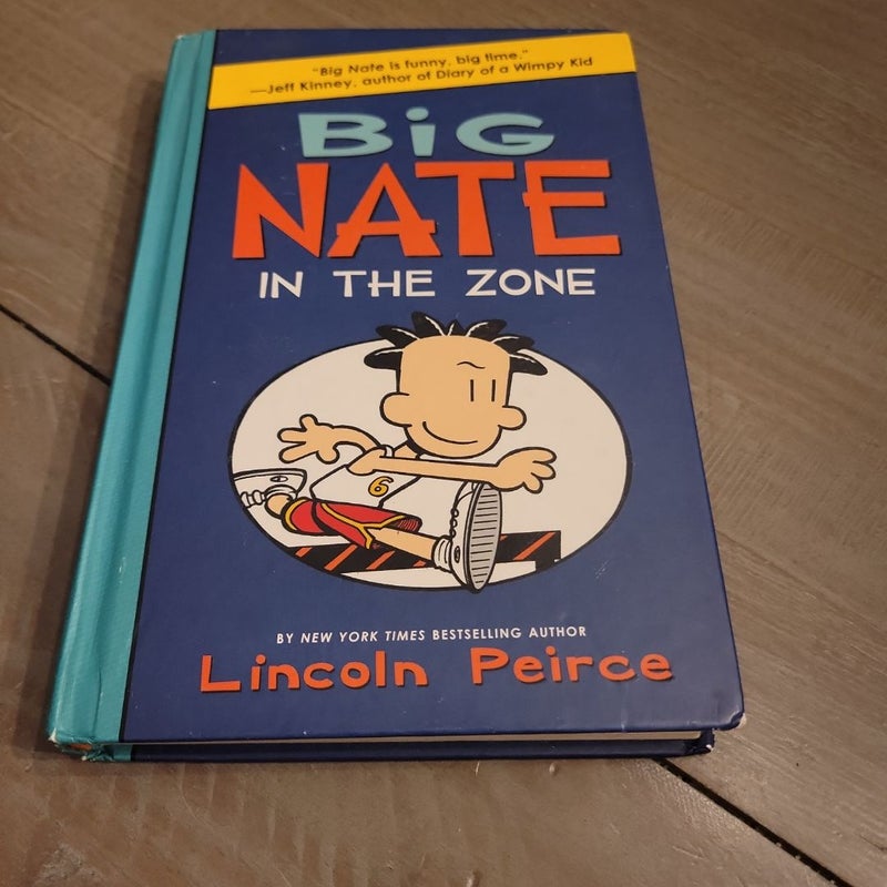 Big Nate: in the Zone
