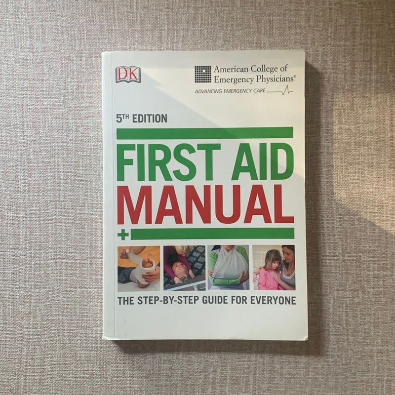 ACEP First Aid Manual 5th Edition