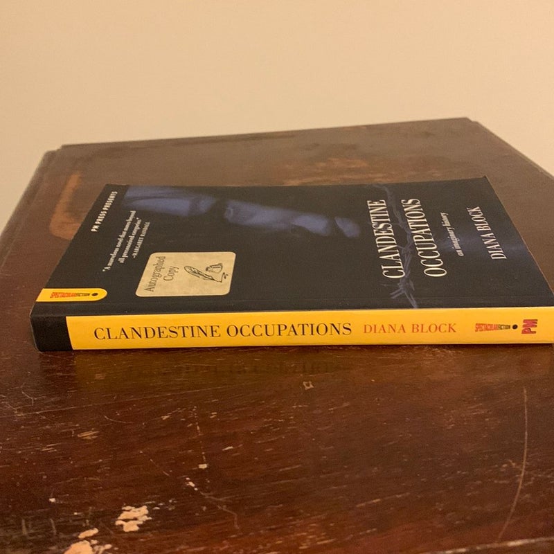 Clandestine Occupations