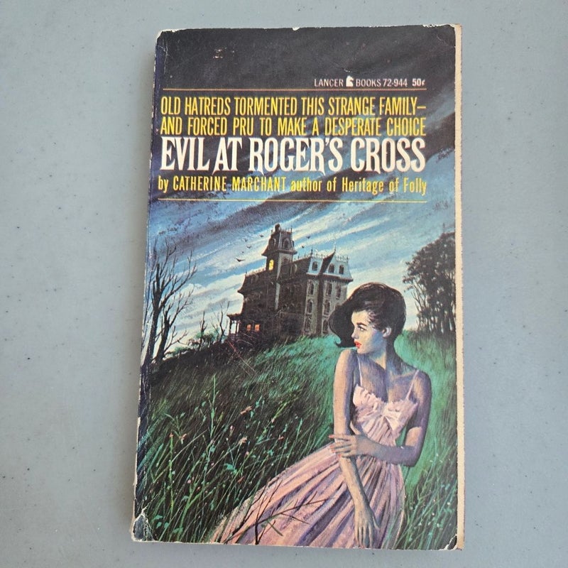 Evil at Roger's Cross