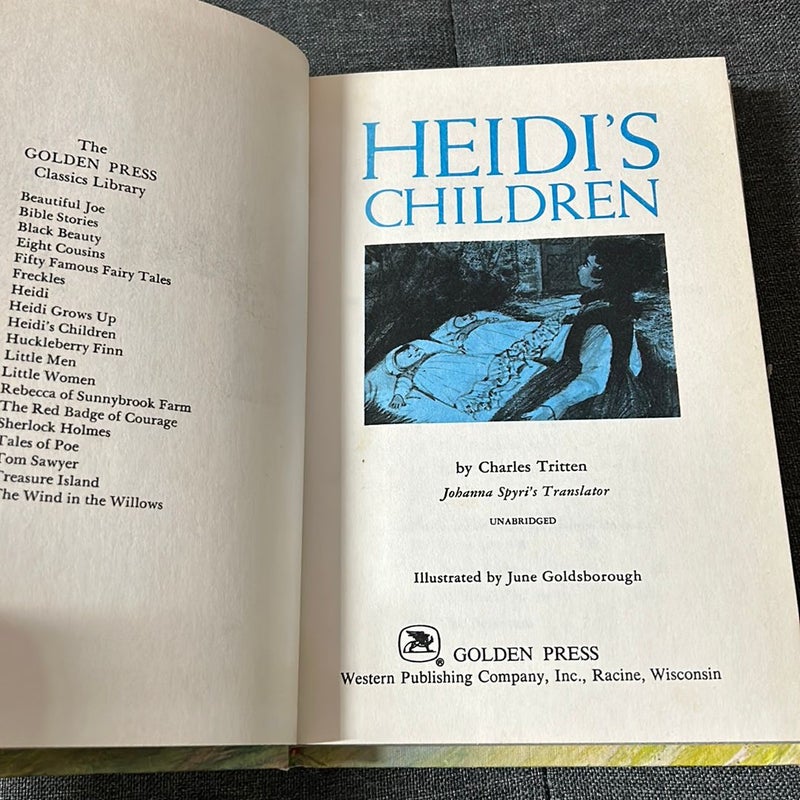 Heidi, Heidi Grows Up, & Heidi’s Children
