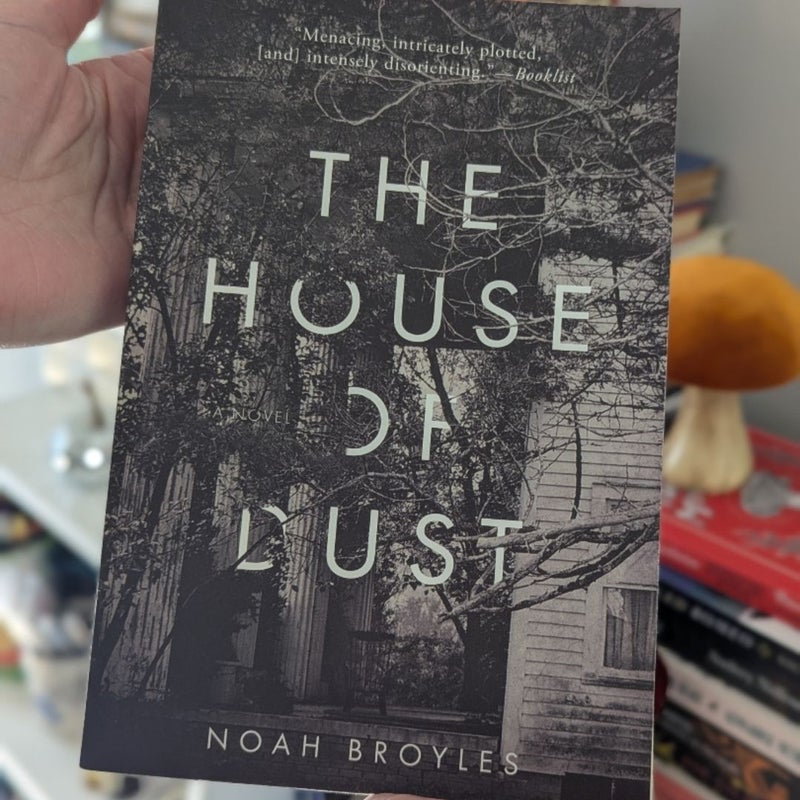 The House of Dust