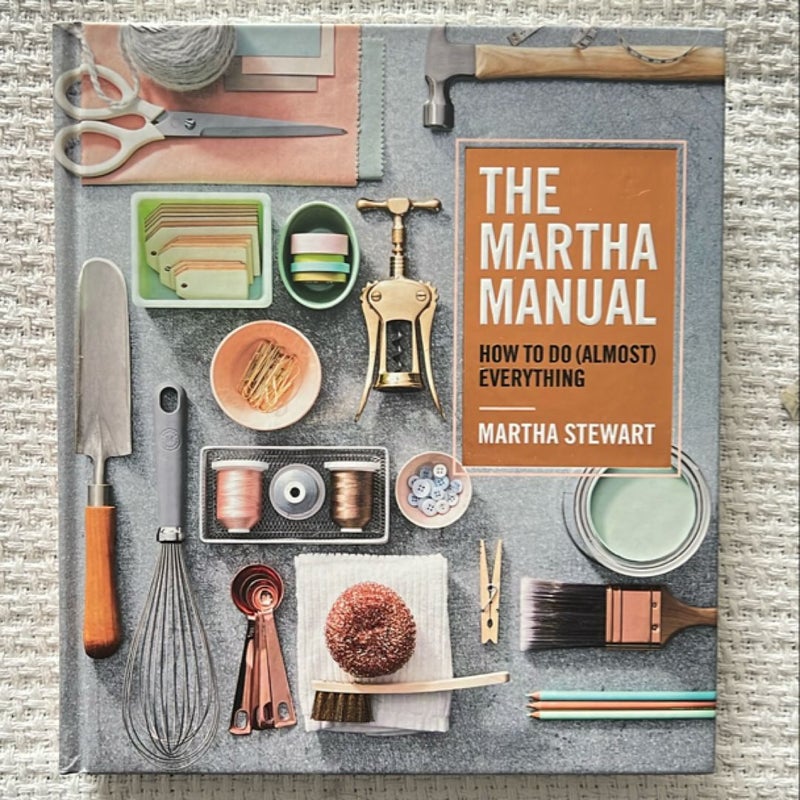 The Martha Manual