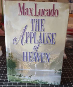 The Applause of Heaven 
