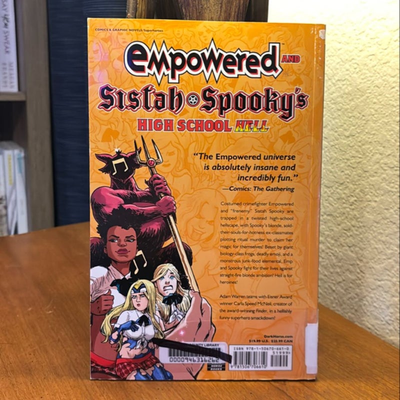 Empowered and Sistah Spooky's High School Hell