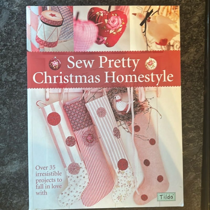 Sew Pretty Christmas Homestyle