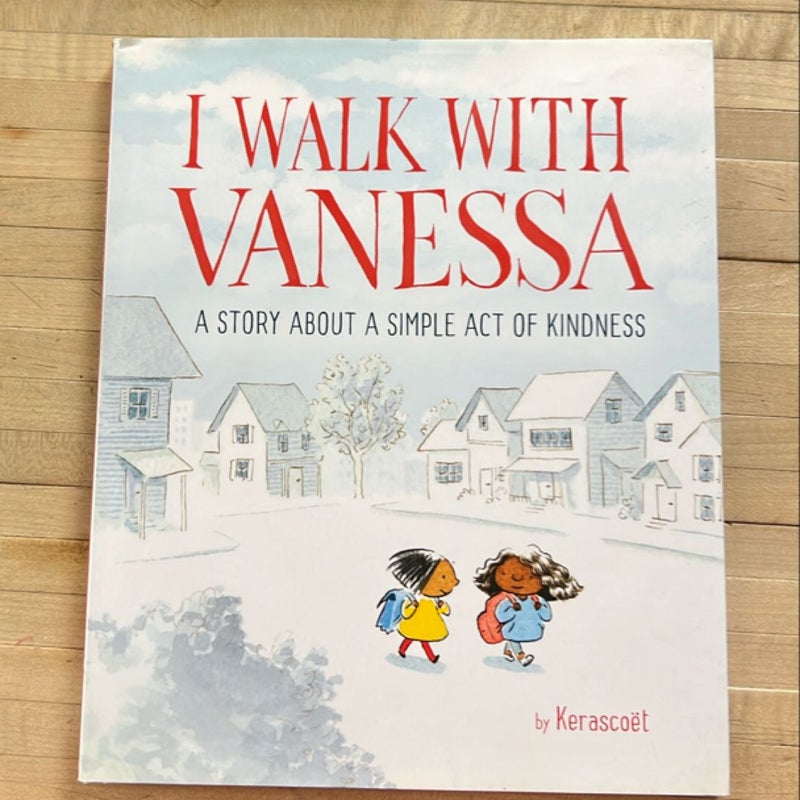 I Walk with Vanessa