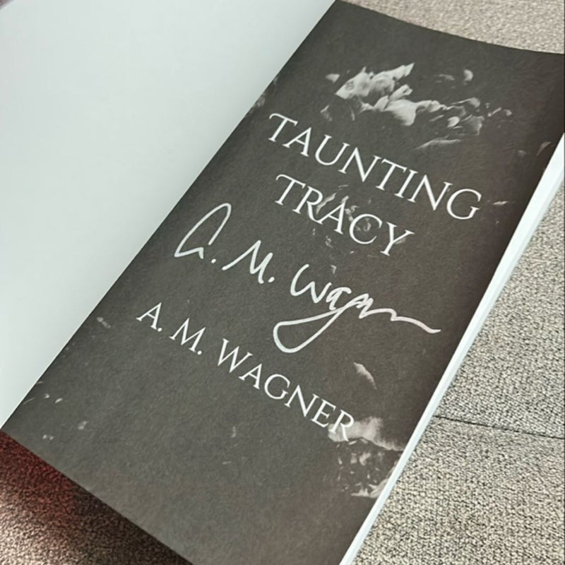 Taunting Tracy (SIGNED PAPERBACK)