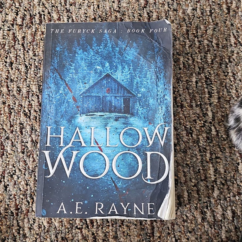 Hallow Wood (the Furyck Saga: Book 4)