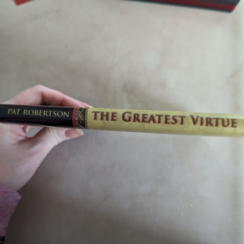 The Greatest Virtue 