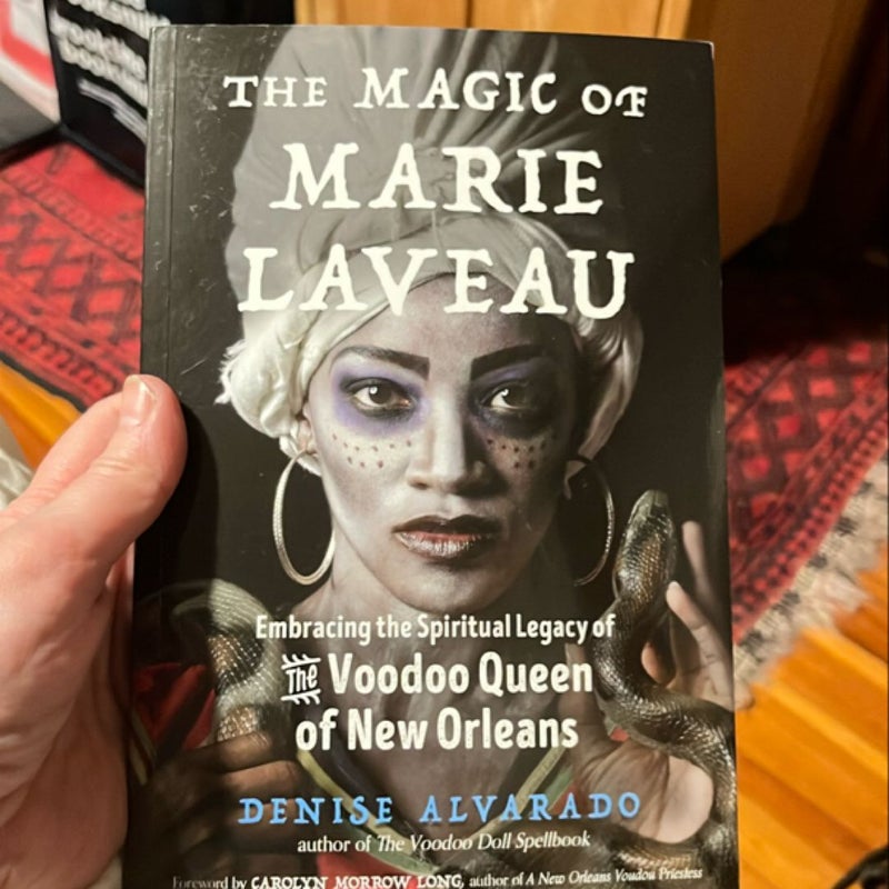 The Magic of Marie Laveau