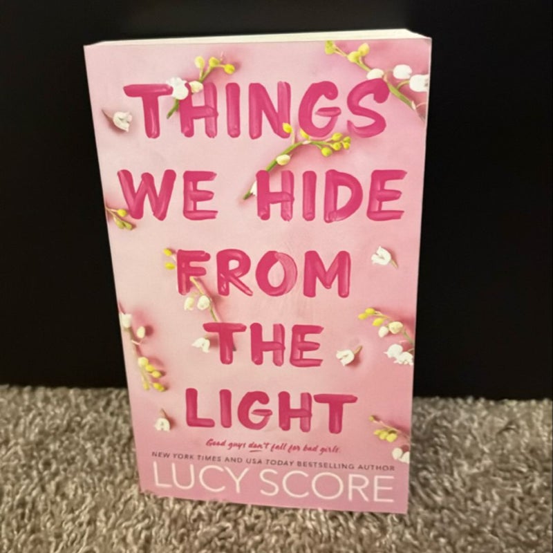 Things We Hide from the Light