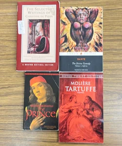 Inferno; The Prince; The Selected Writings of Christine de Pizan; Tartuffe