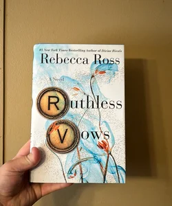 Ruthless Vows (Signed First Edition )