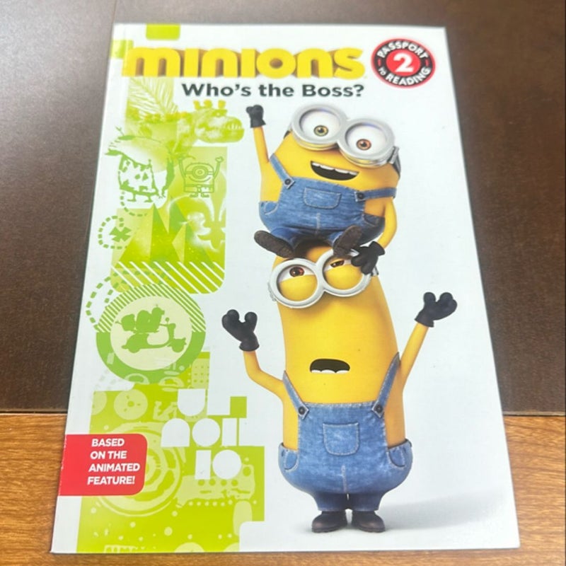 Minions: Who's the Boss?