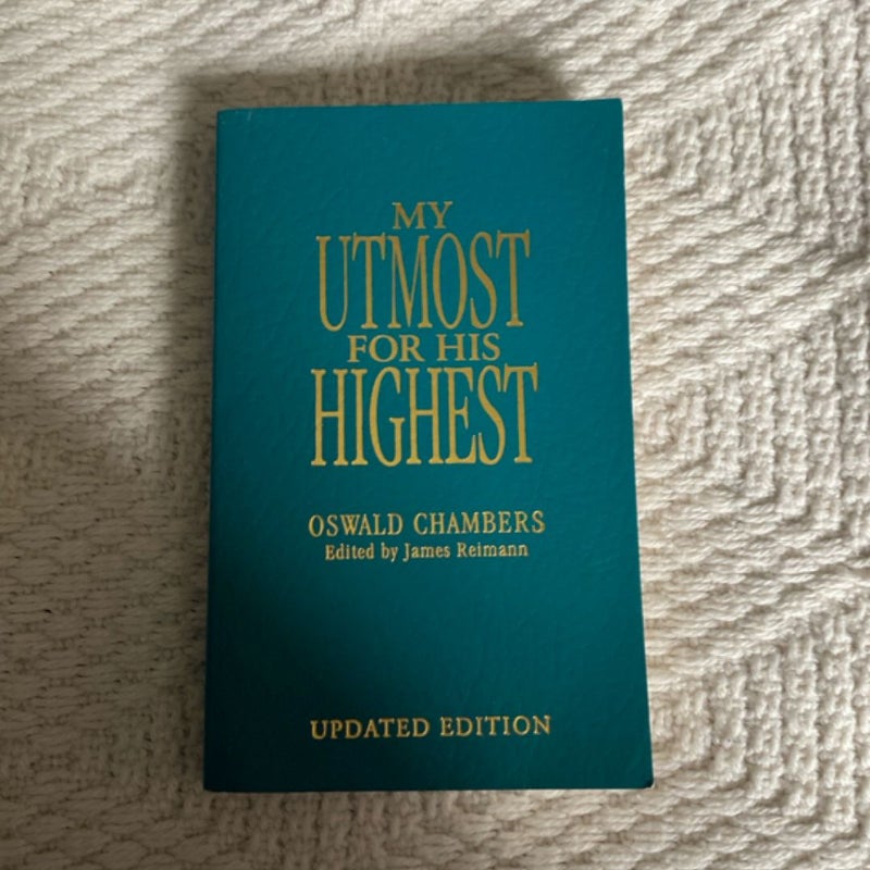 My Utmost for His Highest