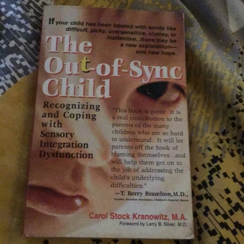 The Out-of-Sync Child
