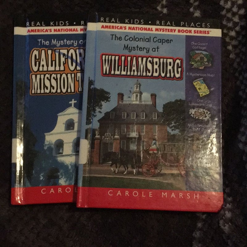 The Colonial Caper Mystery at Williamsburg & The Mystery on the California Mission Trail
