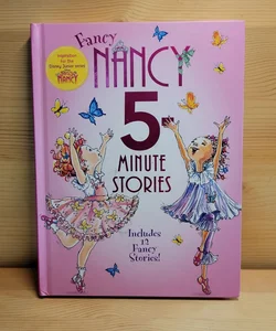 Fancy Nancy: 5-Minute Fancy Nancy Stories