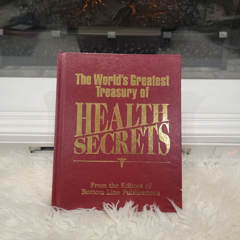 The Worlds Greatest Treasury of Health Secrets