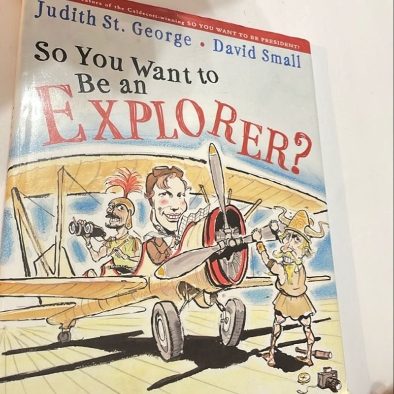 So You Want to Be an Explorer?