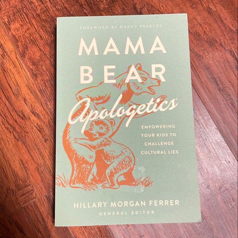 Mama Bear Apologetics