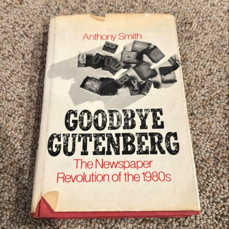 Goodbye, Gutenberg