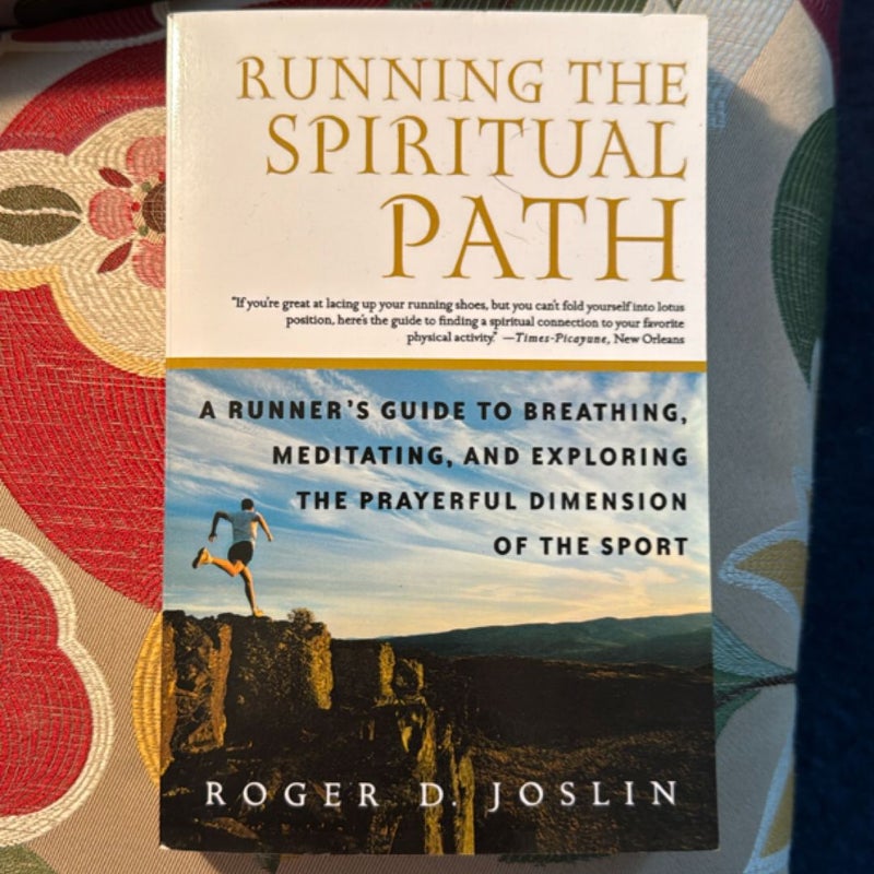 Running the Spiritual Path