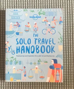 Lonely Planet the Solo Travel Handbook 1