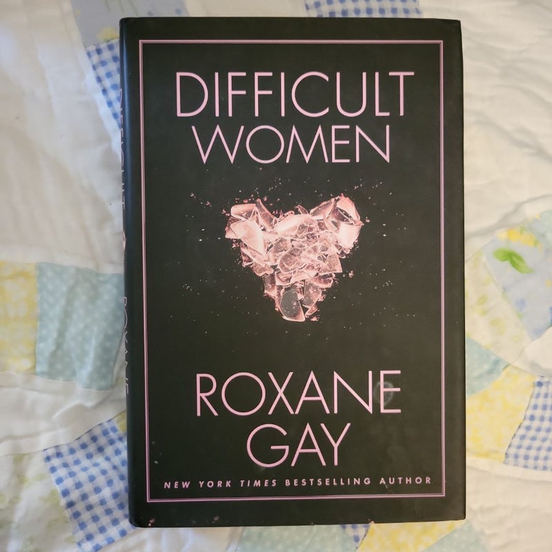Difficult Women