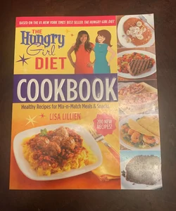 The Hungry Girl Diet Cookbook
