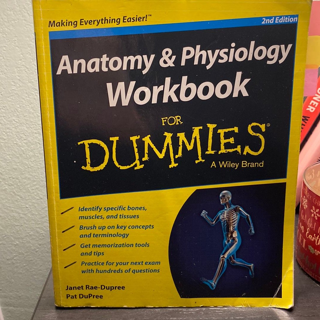 Anatomy and Physiology Workbook for Dummies®