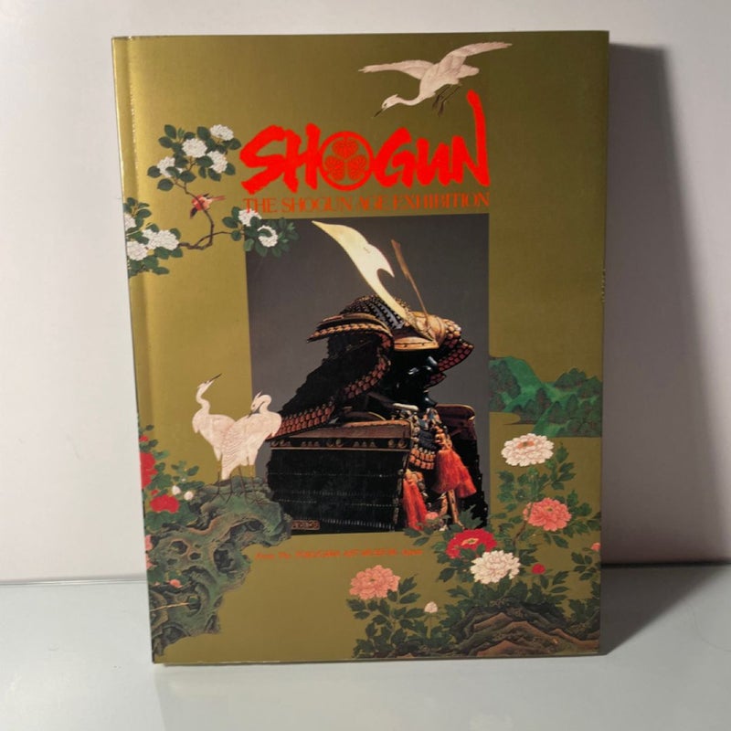 Shogun: The Shogun Age Exhibition, Tokugawa Art Museum 1983 Exhibition Book