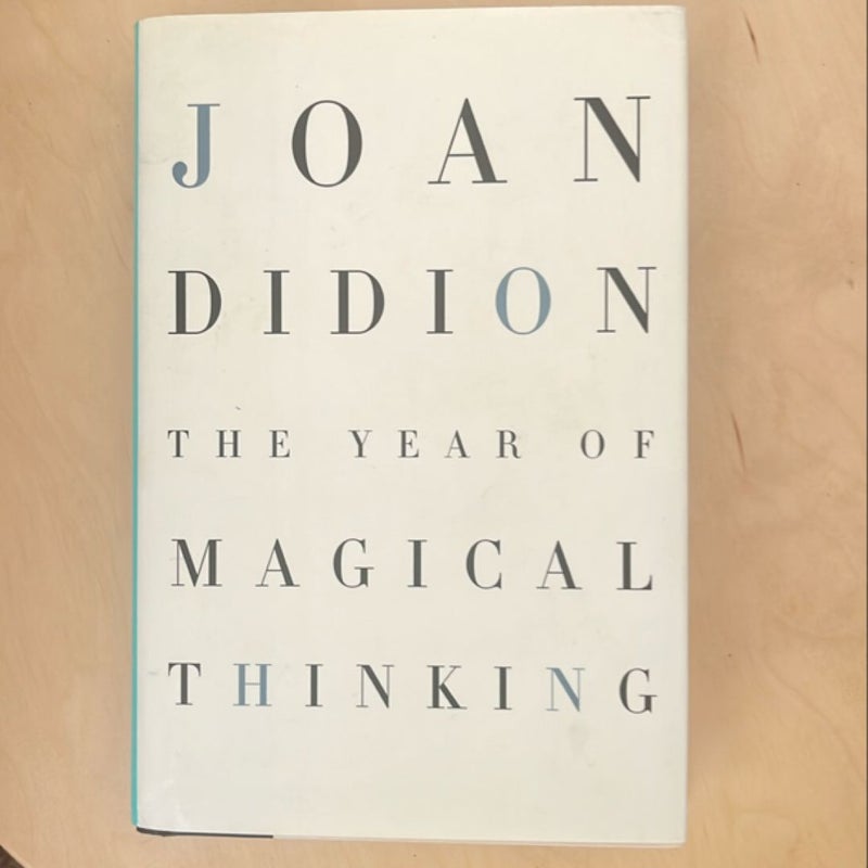 The Year of Magical Thinking