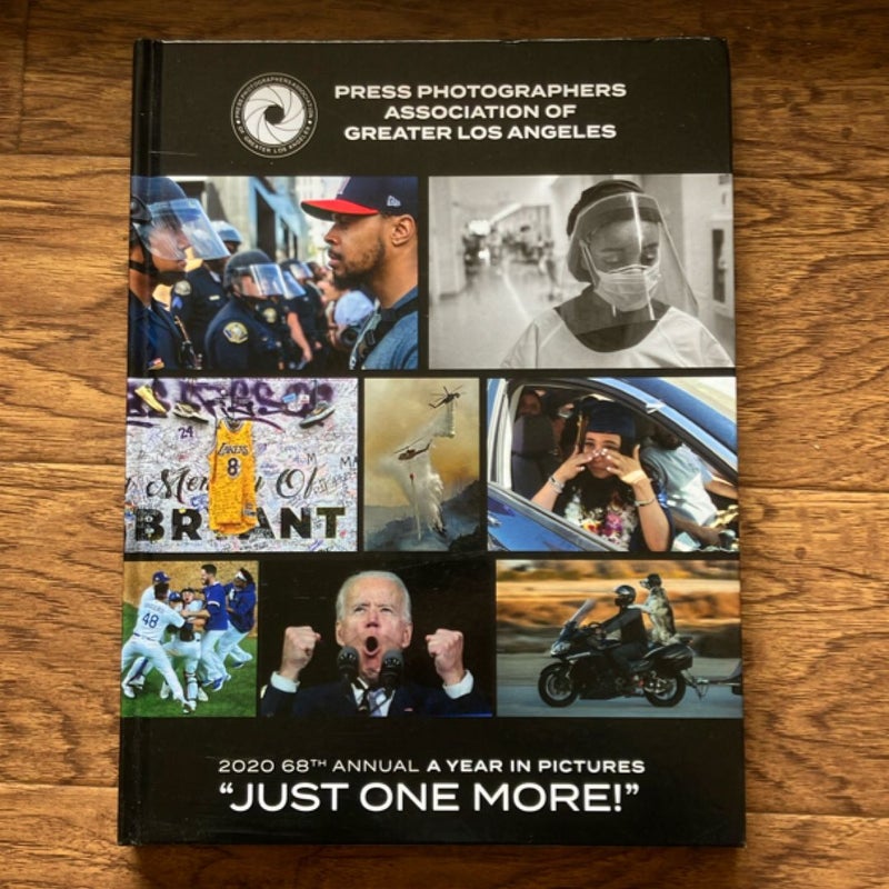 Just One More! 2021 Press Photographers Association 68th Annual