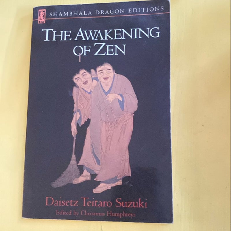 The Awakening of Zen