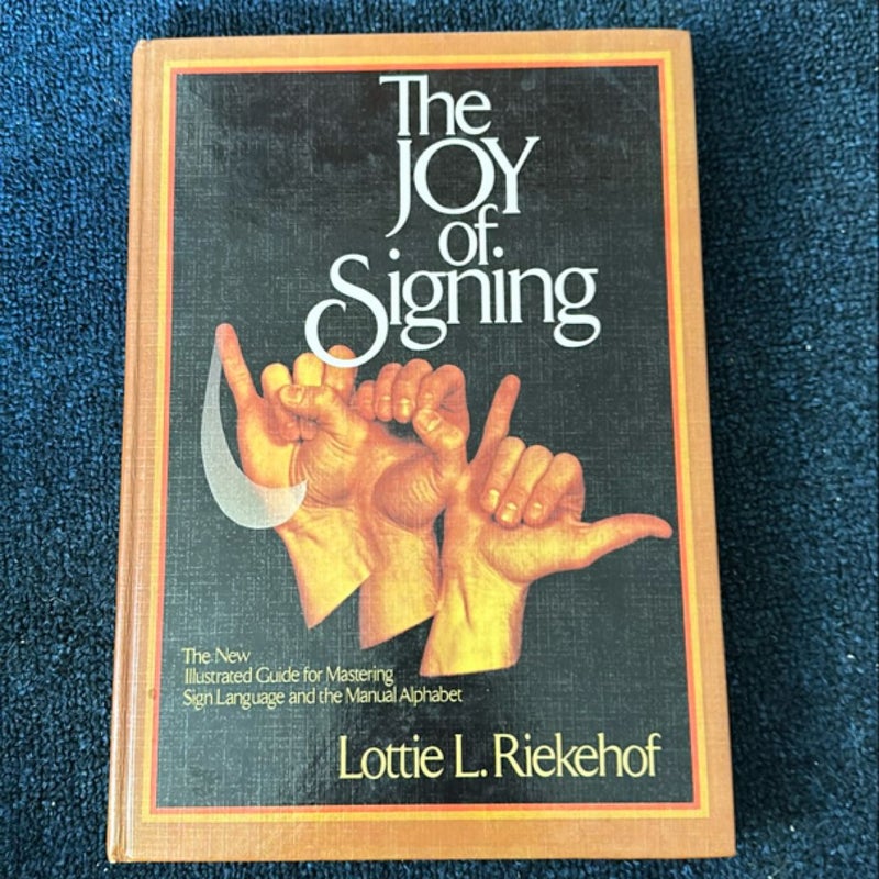 The Joy of Signing