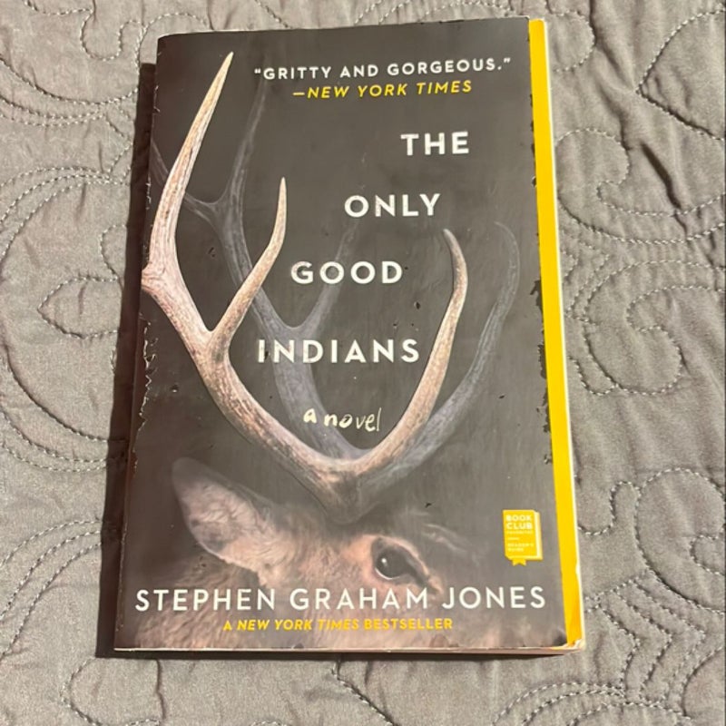 SIGNED - The Only Good Indians