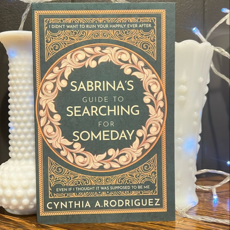 Sabrina’s Guide to Searching for Someday (SIGNED)