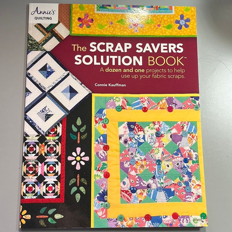 The Scrap Savers Solutions Book