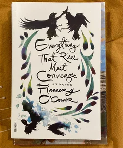 Everything That Rises Must Converge: Stories