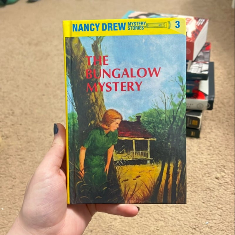 Nancy Drew 03: the Bungalow Mystery