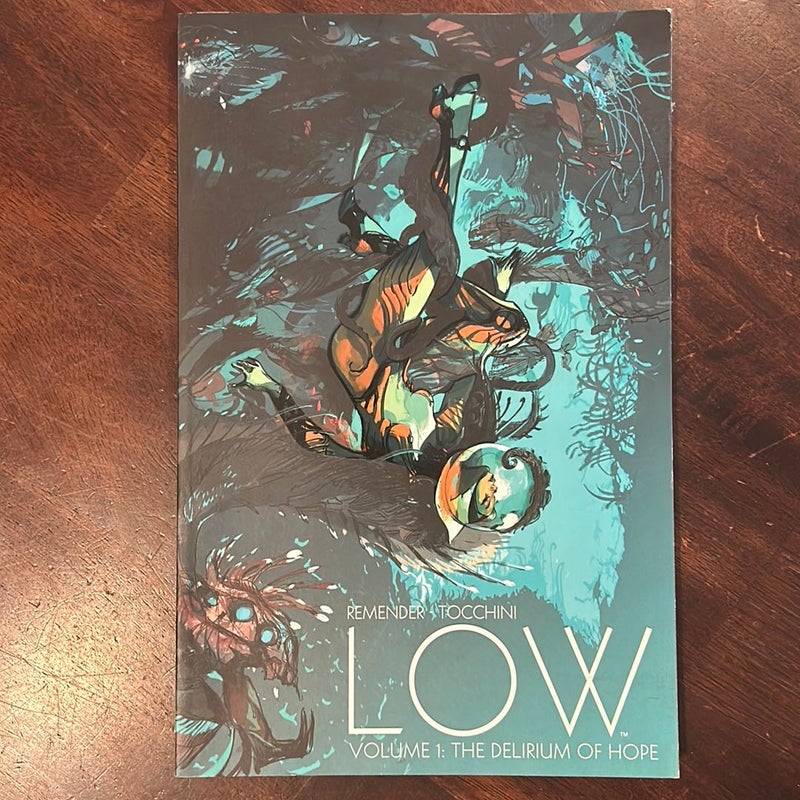 Low Volume 1: the Delirium of Hope