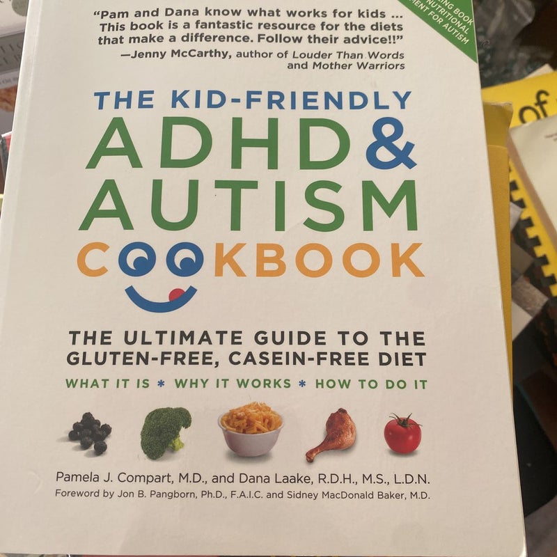 The Kid-Friendly ADHD & Autism Cookbook, Updated and Revised