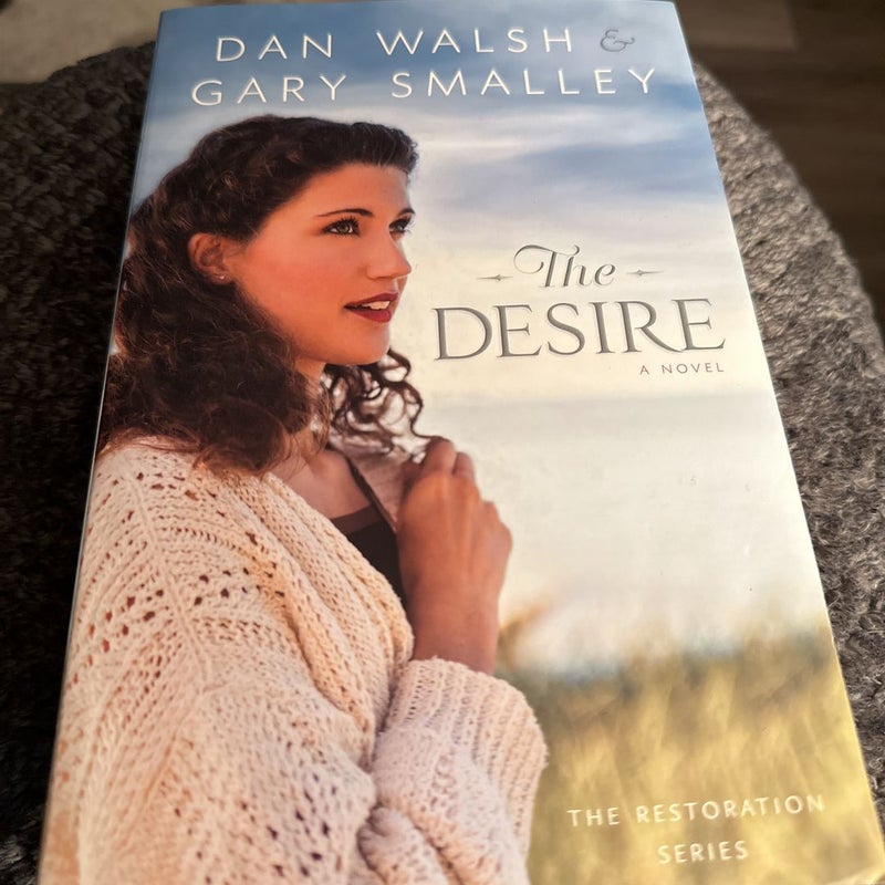 The Desire, The Restoration Series 
