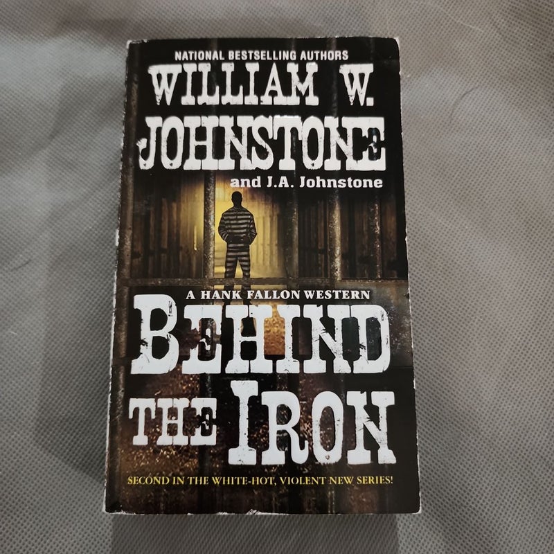 Behind the Iron