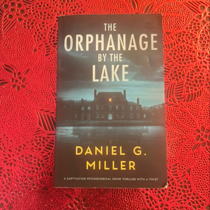 The Orphanage By The Lake