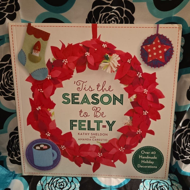 'Tis the Season to Be Felt-Y