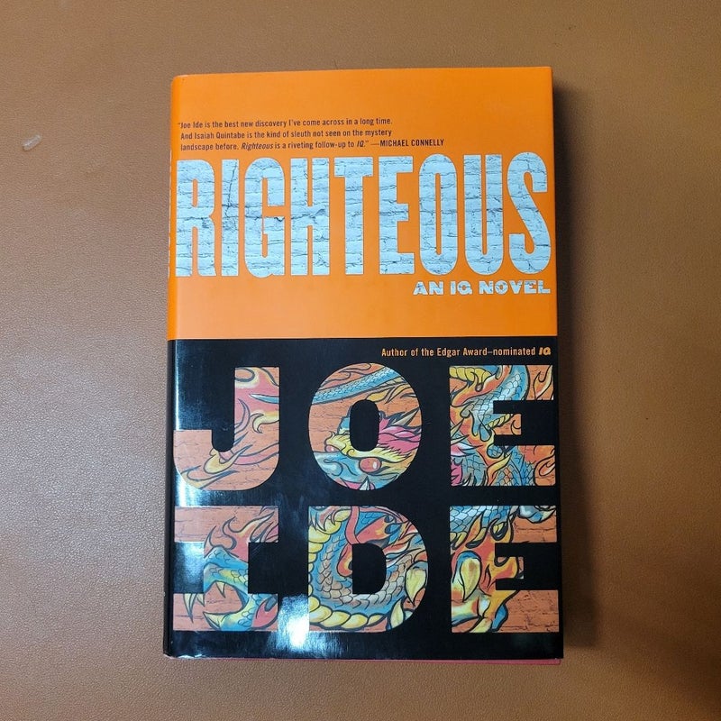 Righteous - SIGNED 1st Edition 